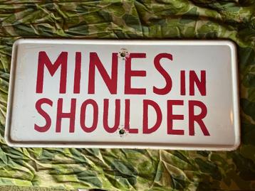 Panneau en émail « Mines in shoulder » de WW2 1944