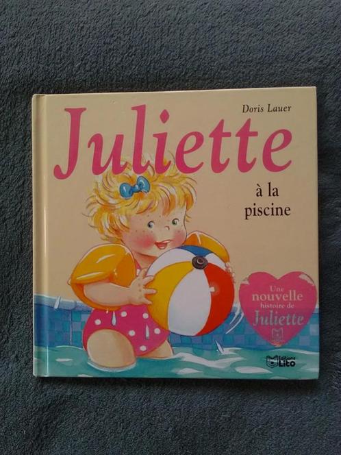 "Juliette à la piscine" Doris Lauer (2001), Livres, Livres pour enfants | 4 ans et plus, Utilisé, Fiction général, 4 ans, Garçon ou Fille