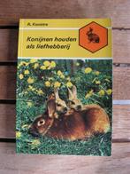 Boek “Konijnen houden als liefhebberij”., Boeken, Dieren en Huisdieren, Ophalen of Verzenden, Zo goed als nieuw, Konijnen of Knaagdieren