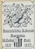 g83) Koninklijke Liberale Harmonie St Cecilia, Geel, Boeken, Geschiedenis | Nationaal, Ophalen of Verzenden, Gelezen