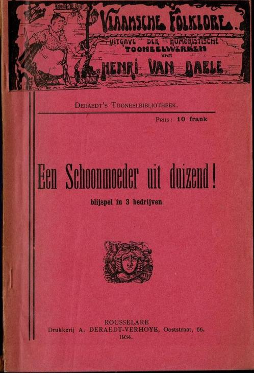 Een Schoonmoeder uit duizend! : Blijspel in 3 bedrijven, Livres, Art & Culture | Arts plastiques, Utilisé, Enlèvement ou Envoi