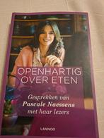Openhartig over eten / Pascale Naessens. Nieuw, Boeken, Ophalen of Verzenden, Nieuw, Gezondheid en Conditie, Pascale Naessens