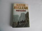 PARTIZANEN, Boeken, ALISTAIR MACLEAN, Algemeen, Ophalen, Tweede Wereldoorlog