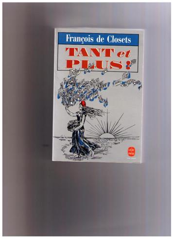 Tant et plus de François de Closets - Livre de poche (1993) beschikbaar voor biedingen