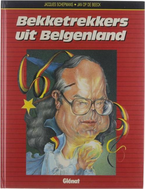 Bekketrekkers van belgenland, Boeken, Geschiedenis | Nationaal, Zo goed als nieuw, 20e eeuw of later, Ophalen of Verzenden