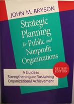 Strategic Planning for Public and Nonprofit Organizations, Boeken, Ophalen of Verzenden