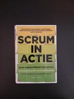 Scrum in Actie - Maak van elk project een succes, Ophalen of Verzenden, Gelezen, Management