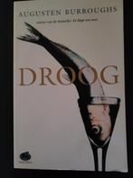 A. Burroughs - Droog, Boeken, Ophalen of Verzenden, Gelezen, A. Burroughs