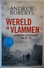 Wereld in vlammen. Een nieuwe geschiedenis van '"39-'45, Livres, Guerre & Militaire, Enlèvement ou Envoi