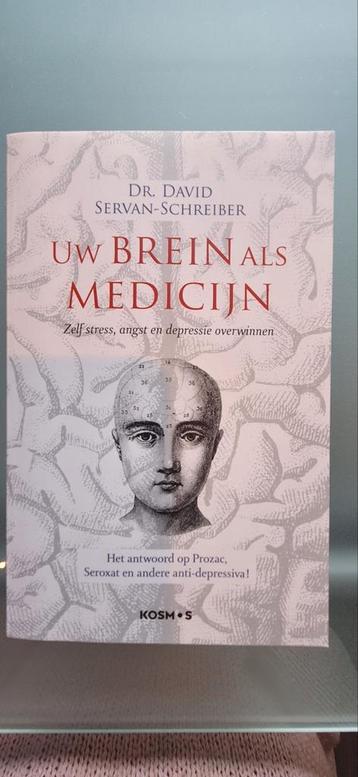 Uw brein als medicijn