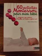 Livre 60 activités Montessori pour mon bébé, Livres, Comme neuf, Enlèvement