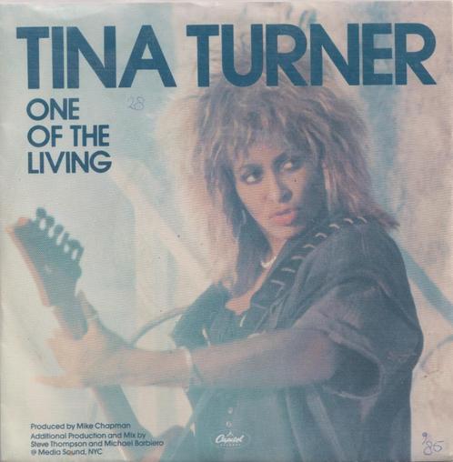 Tina Turner – One of the living - Single, Cd's en Dvd's, Vinyl Singles, Gebruikt, Single, Pop, 7 inch, Ophalen of Verzenden