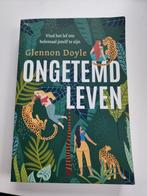 Glennon Doyle - Ongetemd leven, Boeken, Ophalen of Verzenden, Zo goed als nieuw, Glennon Doyle