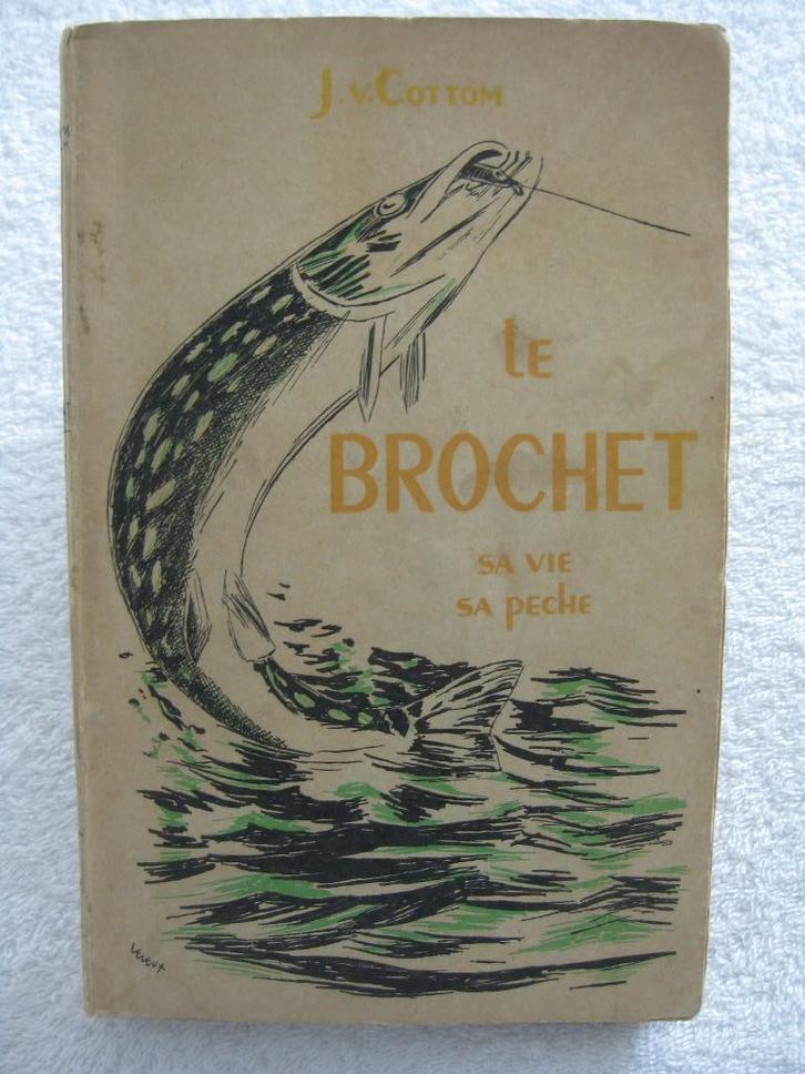 Vissen in België — snoek — Cottom en Prémorel - 1940 !, Watersport en Boten, Hengelsport | Algemeen, Gebruikt, Molen, Ophalen of Verzenden