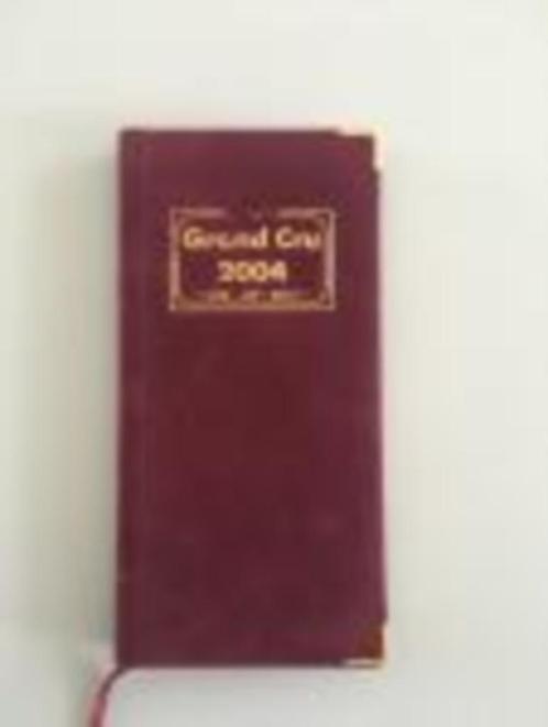 Hans Walraven & Paul van Loon - Grand Cru 2004, Wijngids, Livres, Catalogues & Dépliants, Utilisé, Catalogue, Enlèvement ou Envoi