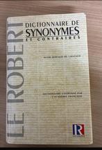 Dictionnaire de synonymes et contraire Le Robert, Livres, Enlèvement ou Envoi, Utilisé, Autres éditeurs, Le Robert