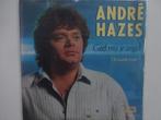 Andre Hazes - Geef Mij Je Angst / De Laatste Trein (1983), Ophalen of Verzenden, Single