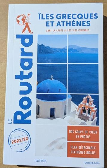 Le Routard - Îles Grecques et Athènes 2021/22 beschikbaar voor biedingen