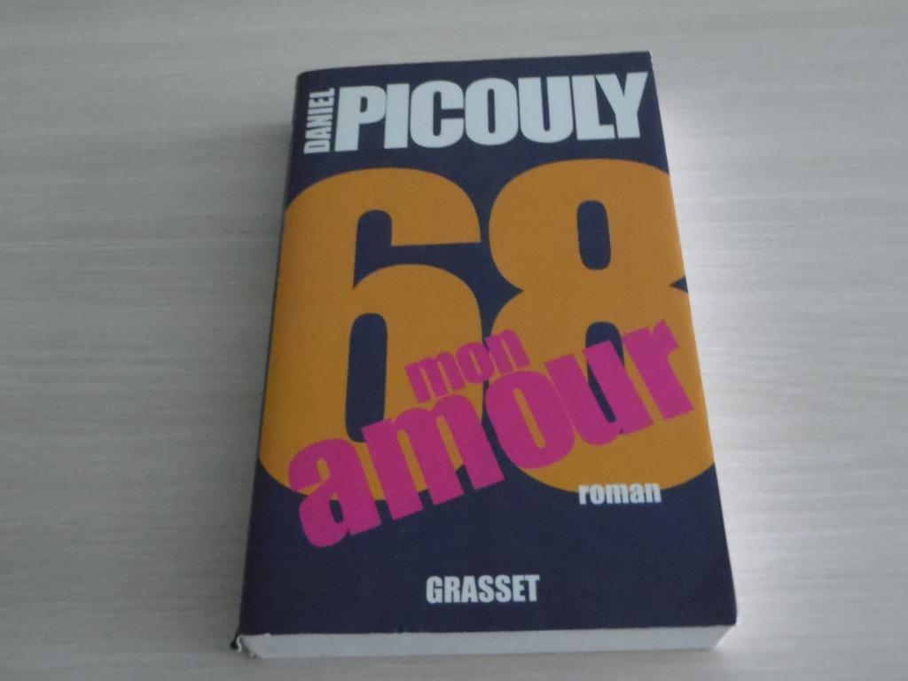 68 MON AMOUR        DANIEL PICOULY, Europa overig, Daniel Picouly, Ophalen of Verzenden, Zo goed als nieuw