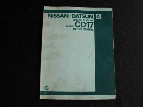 Cahier d'atelier sur le moteur diesel Nissan CD17, Autos : Divers, Modes d'emploi & Notices d'utilisation, Enlèvement ou Envoi