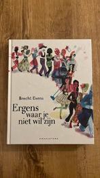 Brecht Evens - Ergens waar je niet wil zijn, Ophalen of Verzenden, Brecht Evens
