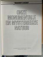 Reader’s Digest. Onze monumentale en mysterieuze natuur., Ophalen, Zo goed als nieuw, Natuur algemeen, Thr Reader’s Digest