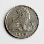 1 FRANK Leopold 3  BELGIE  1939  VL - FR, Postzegels en Munten, Overig, Ophalen of Verzenden, Losse munt