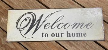 METAL SIGN WELCOME TO OUR HOM