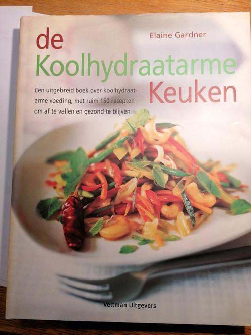 E. Gardner - De Koolhydraatarme Keuken, Boeken, Kookboeken, Gelezen, Europa, Gezond koken, Ophalen of Verzenden