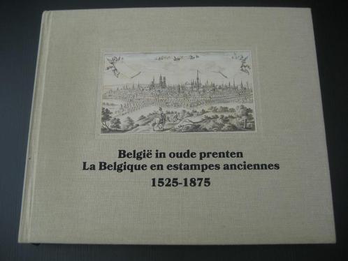 België in oude prenten, Boeken, Geschiedenis | Nationaal, Ophalen of Verzenden