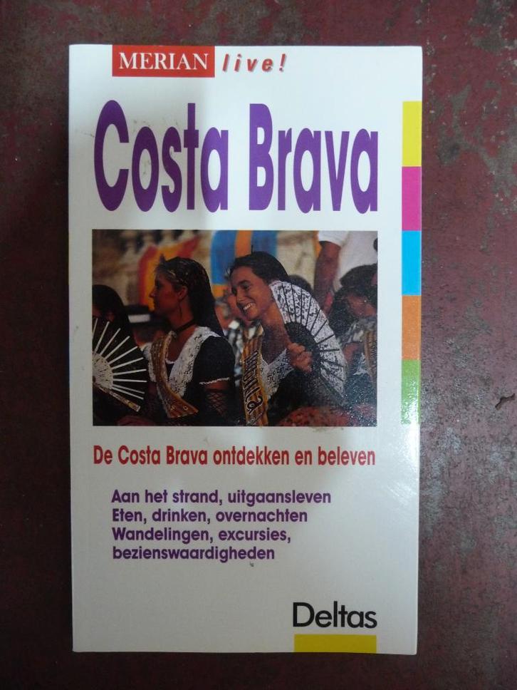 Reisgids Costa Brava, Boeken, Reisgidsen, Zo goed als nieuw, Reisgids of -boek, Europa, Overige merken, Ophalen of Verzenden