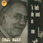 Paul Boey – 'k Heb De Mot In Me Lijf, Cd's en Dvd's, Levenslied of Smartlap, Gebruikt, Ophalen of Verzenden, 12 inch