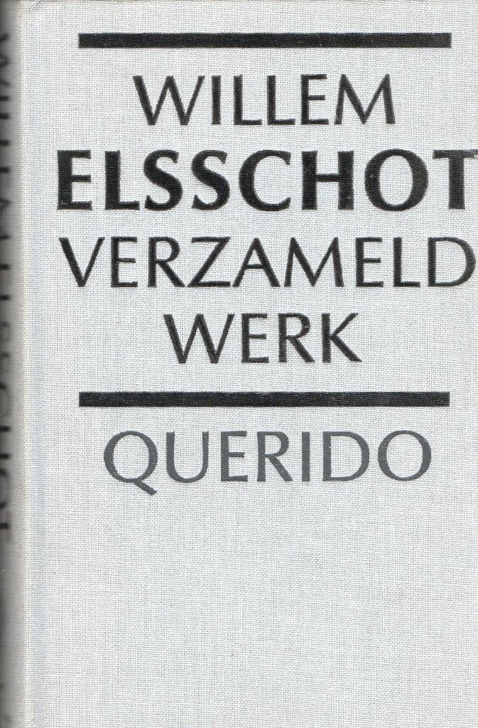 VERZAMELD WERK WILLEM ELSSCHOT, Boeken, Literatuur, Zo goed als nieuw, Nederland, Ophalen of Verzenden