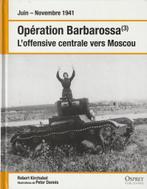 Juin-Novembre 1941 Opération Barbarossa (3) L'offensive cent, Livres, Armée de terre, Enlèvement ou Envoi, Deuxième Guerre mondiale