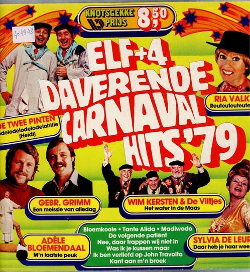 Vinyl, LP   -    Elf + 4 Daverende Carnavalshits '79, Cd's en Dvd's, Vinyl | Overige Vinyl, Overige formaten, Ophalen of Verzenden