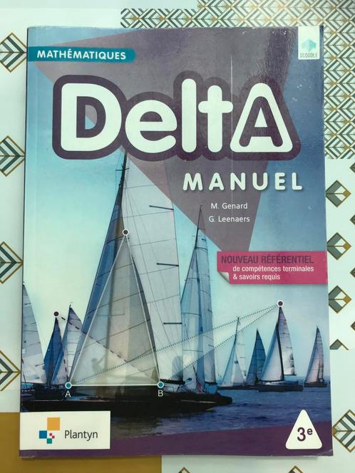 Delta Manuel 3, Livres, Livres scolaires, Comme neuf, Mathématiques A, Secondaire