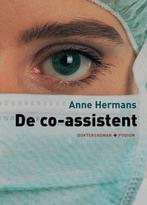 De co-assistent / Anne Hermans, Ophalen of Verzenden, Zo goed als nieuw