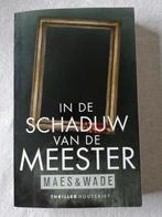 In de schaduw van de meester - Maes&Wade, Ophalen