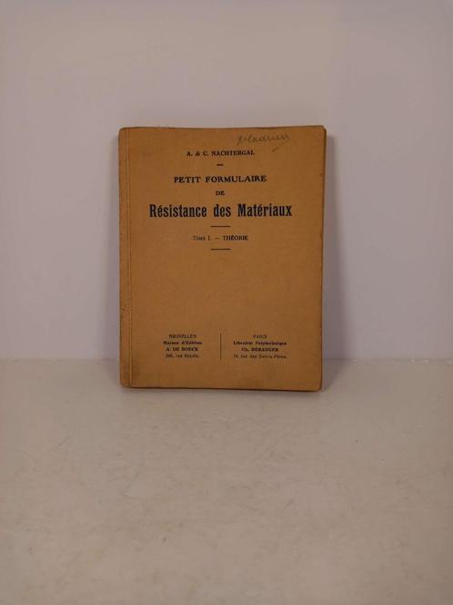 Petit formulaire de Résistance des matériaux Tome 1, Livres, Philosophie, Utilisé, Autres sujets/thèmes, Enlèvement ou Envoi