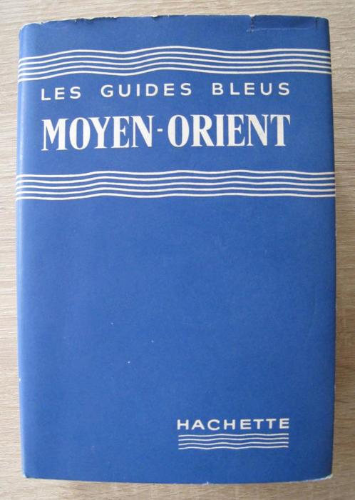 Les guides bleus Moyen-Orient. Liban, Syrie, Jordanie. Iran,, Boeken, Reisgidsen, Zo goed als nieuw, Reisgids of -boek, Overige merken