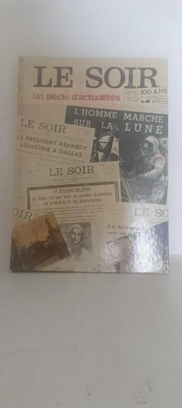 LE SOIR 100 JAAR beschikbaar voor biedingen