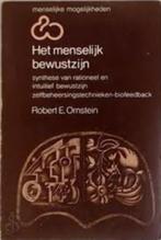 Ornstein : Het menselijk bewustzijn - intuïtief en rationeel, Ophalen of Verzenden, Zo goed als nieuw