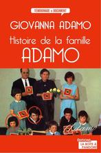 Le livre Histoire de la famille Adamo de Giovanna Adamo, Neuf, Cinéma, TV et Média, Enlèvement ou Envoi, Giovanna Adamo