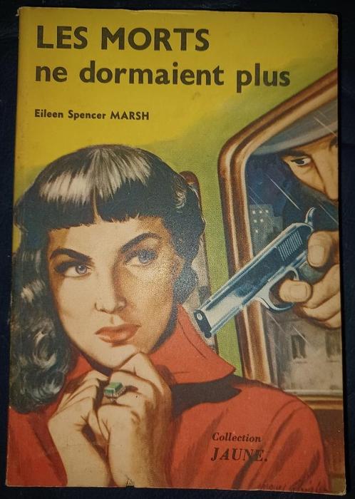 Eileen Spencer Marsh - Les morts ne dormaient plus (1954), Livres, Policiers, Enlèvement ou Envoi