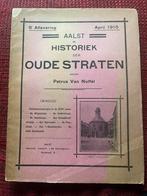 Antiek boek Aalst Petrus Van Nuffel - Historiek Straten 8, Ophalen of Verzenden