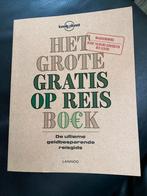 Het grote gratis op reis boek 3de druk 2019, Boeken, Reisgidsen, Lonely Planet, Budget, Diverse auteurs, Ophalen of Verzenden
