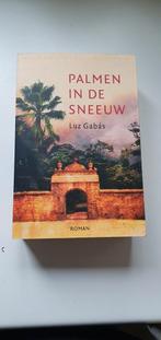 Palmen in de neeuw/Gabás Luz, Boeken, Historische romans, Ophalen of Verzenden, Zo goed als nieuw