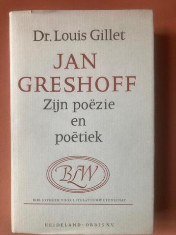 Gillet, Dr. Louis. Jan Greshoff. Zijn poëzie en poëtiek disponible aux enchères