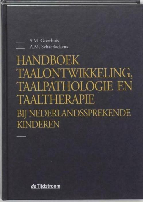 Handboek taalontwikkeling, taalpathologie en taaltherapie bi, Boeken, Studieboeken en Cursussen, Ophalen