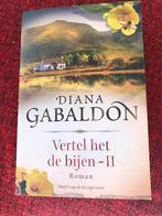 VERTEL HET DE BIJEN - II, Boeken, Gelezen, België, Verzenden, Diana Gabaldon